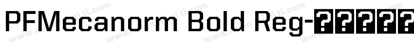 PFMecanorm Bold Reg字体转换